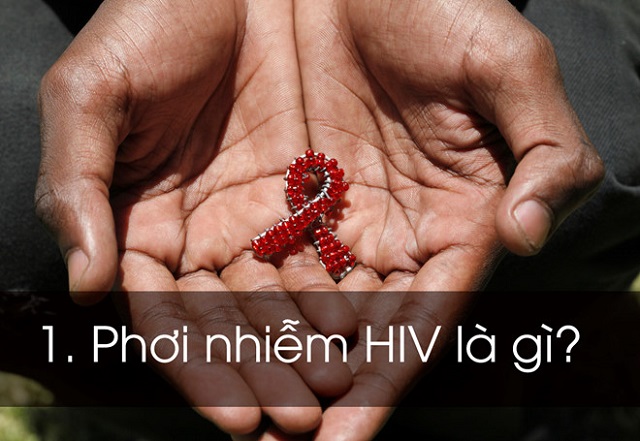 Thế nào là phơi nhiễm HIV