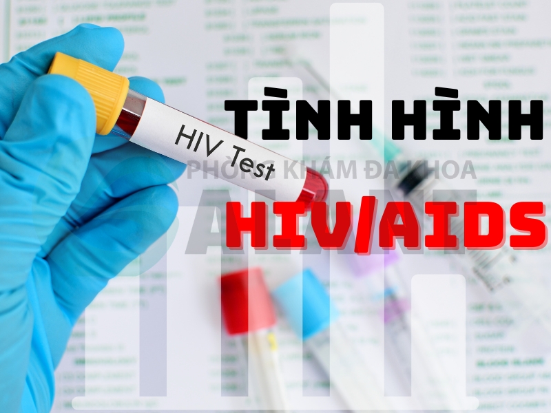 Tình hình HIV/AIDS