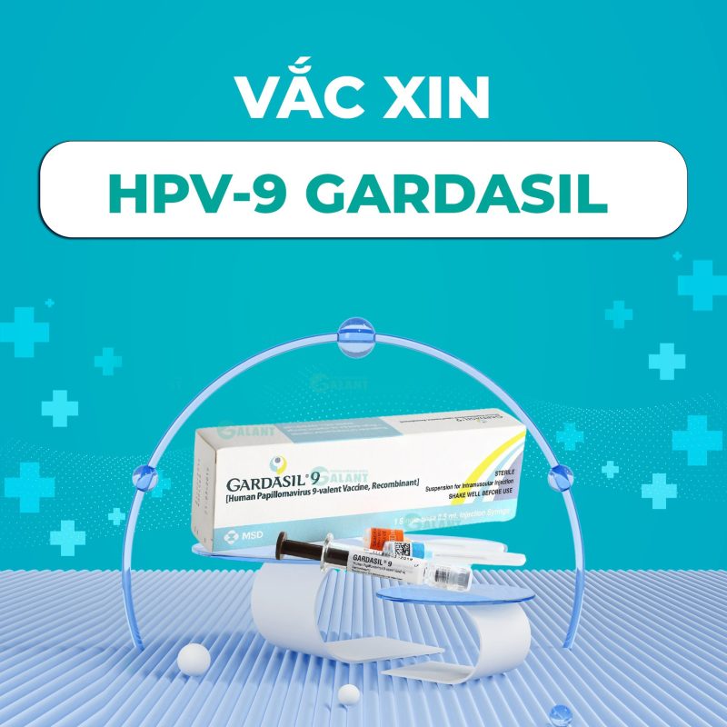 Tiêm ngừa vắc xin HPV 9 - Ngừa ung thư cổ tử cung