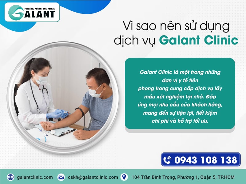 Vì sao nên sử dụng dịch vụ Galant Clinic