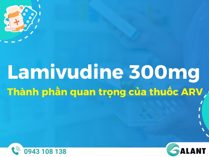 Lamivudine 300mg trong ARV