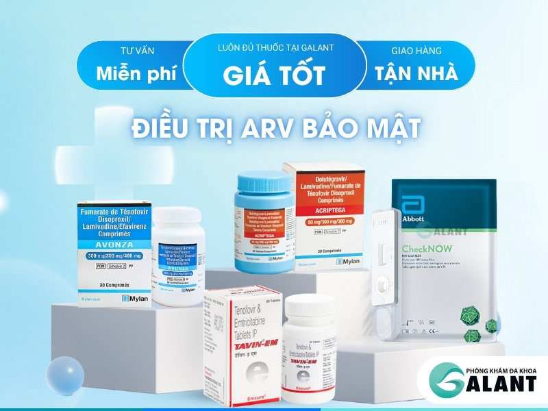 Thuốc ARV chính hãng luôn có tại GALANT